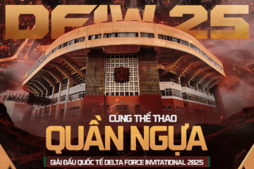 Delta Force Invitational 2025 - giải đấu quốc tế đỉnh cao trong hệ thống thi đấu chuyên nghiệp của Delta Force chính thức khởi tranh tại Thủ đô Hà Nội.